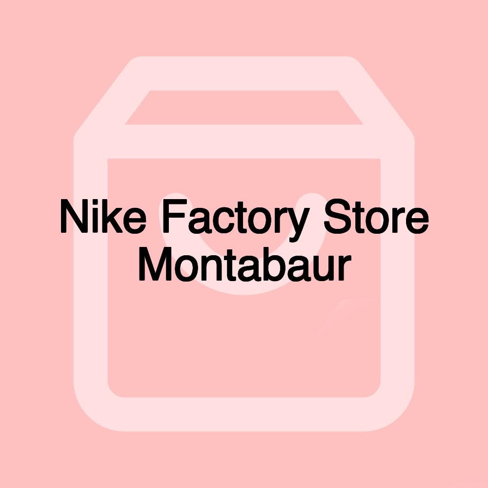 Nike Factory Store Montabaur