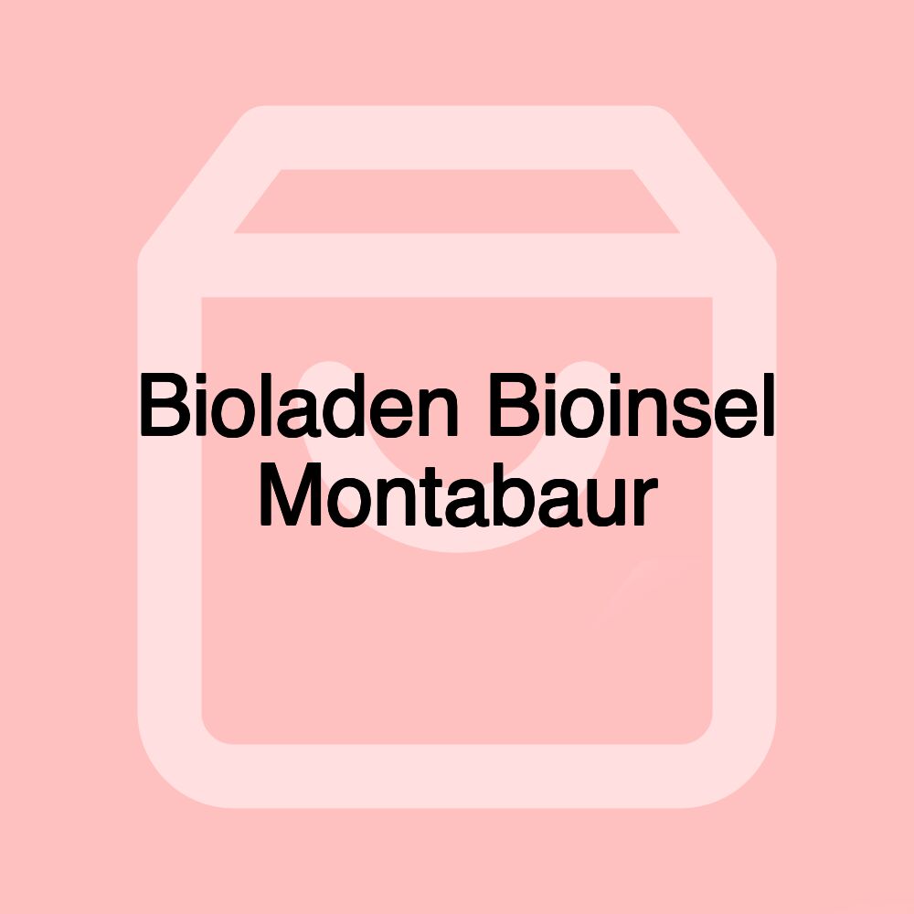 Bioladen Bioinsel Montabaur