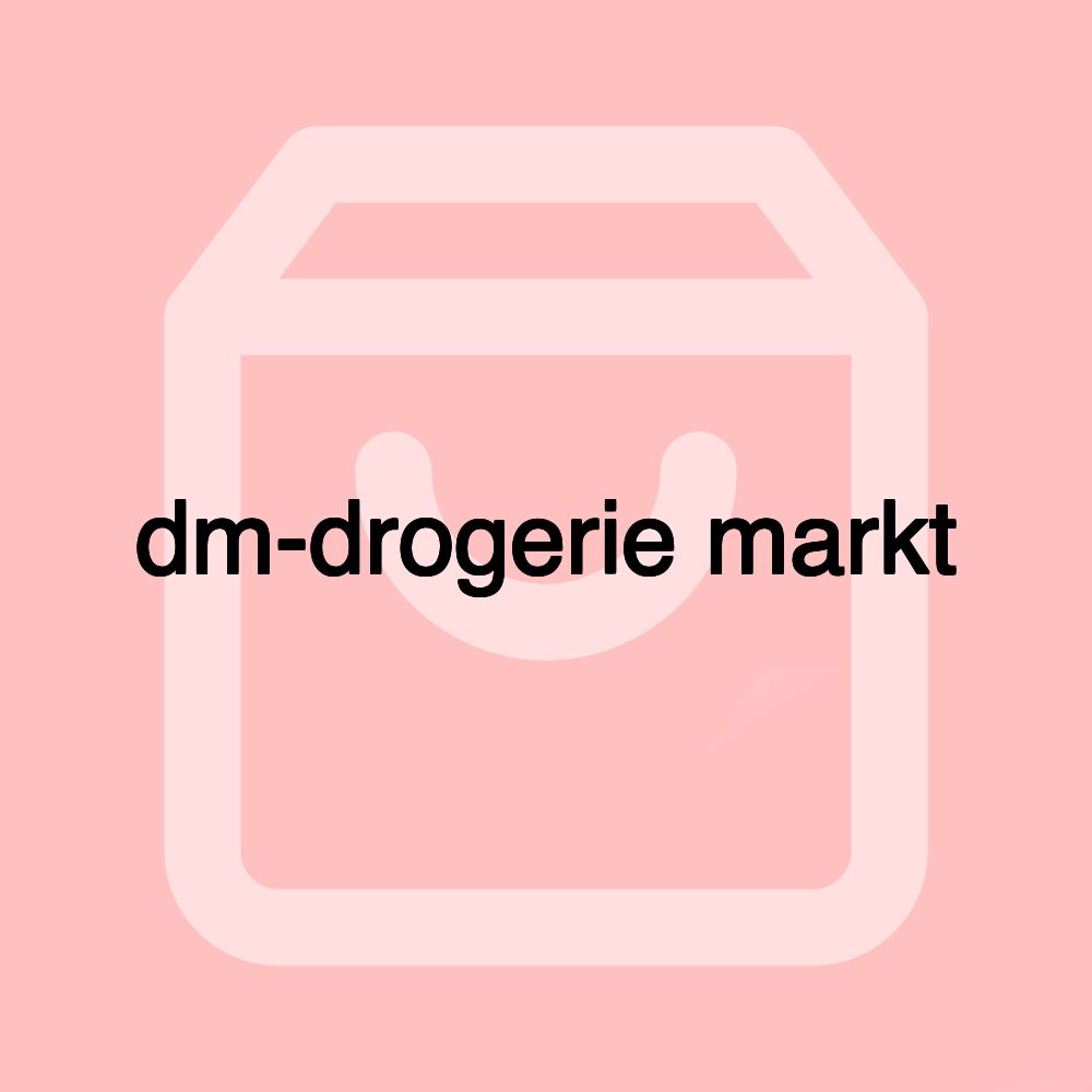 dm-drogerie markt