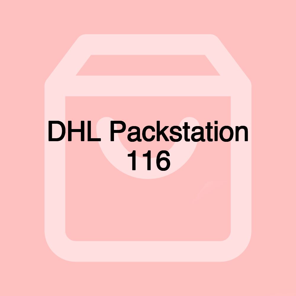 DHL Packstation 116