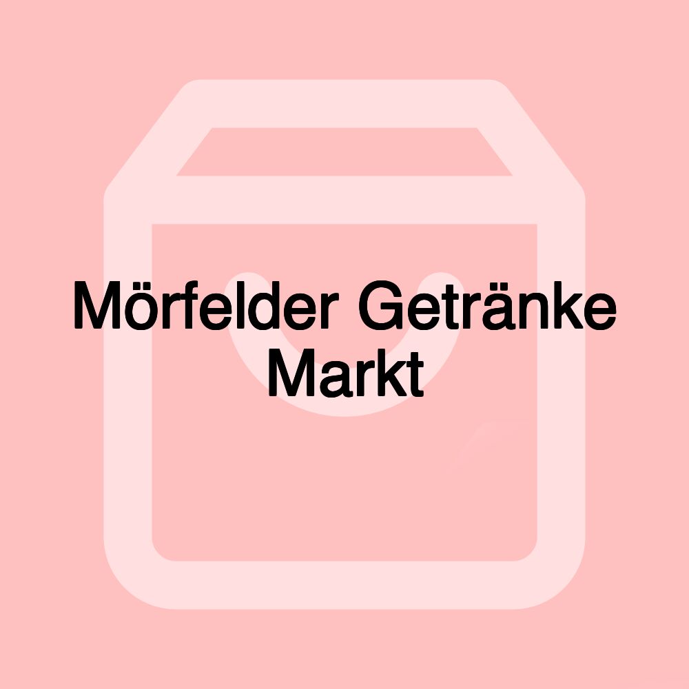 Mörfelder Getränke Markt