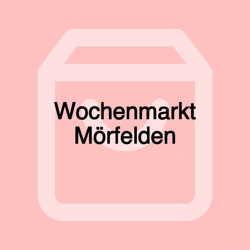 Wochenmarkt Mörfelden