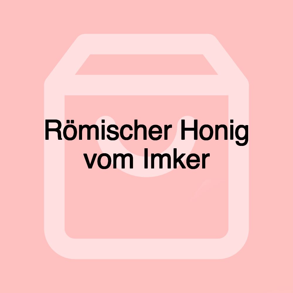 Römischer Honig vom Imker