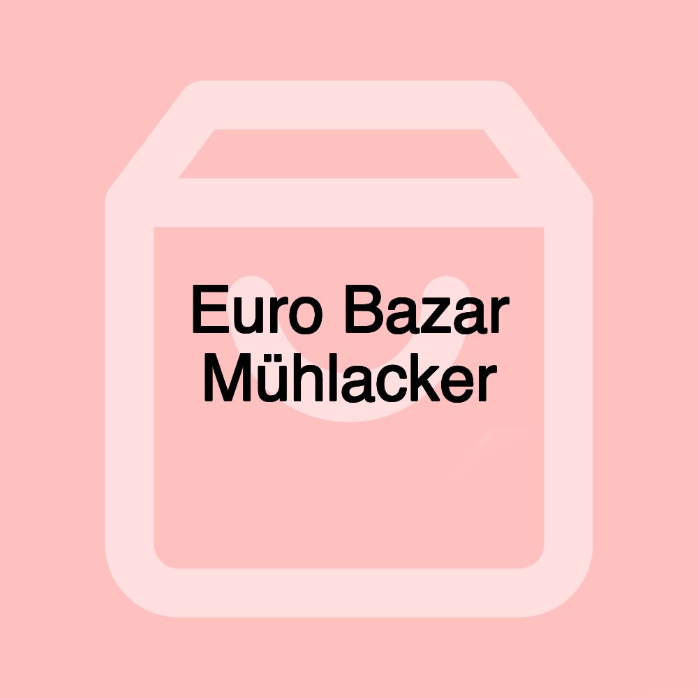 Euro Bazar Mühlacker