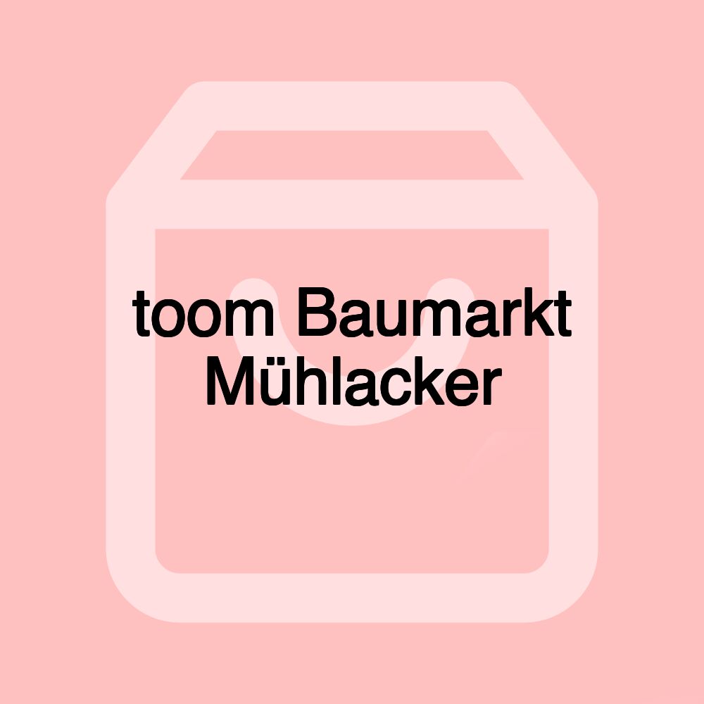 toom Baumarkt Mühlacker