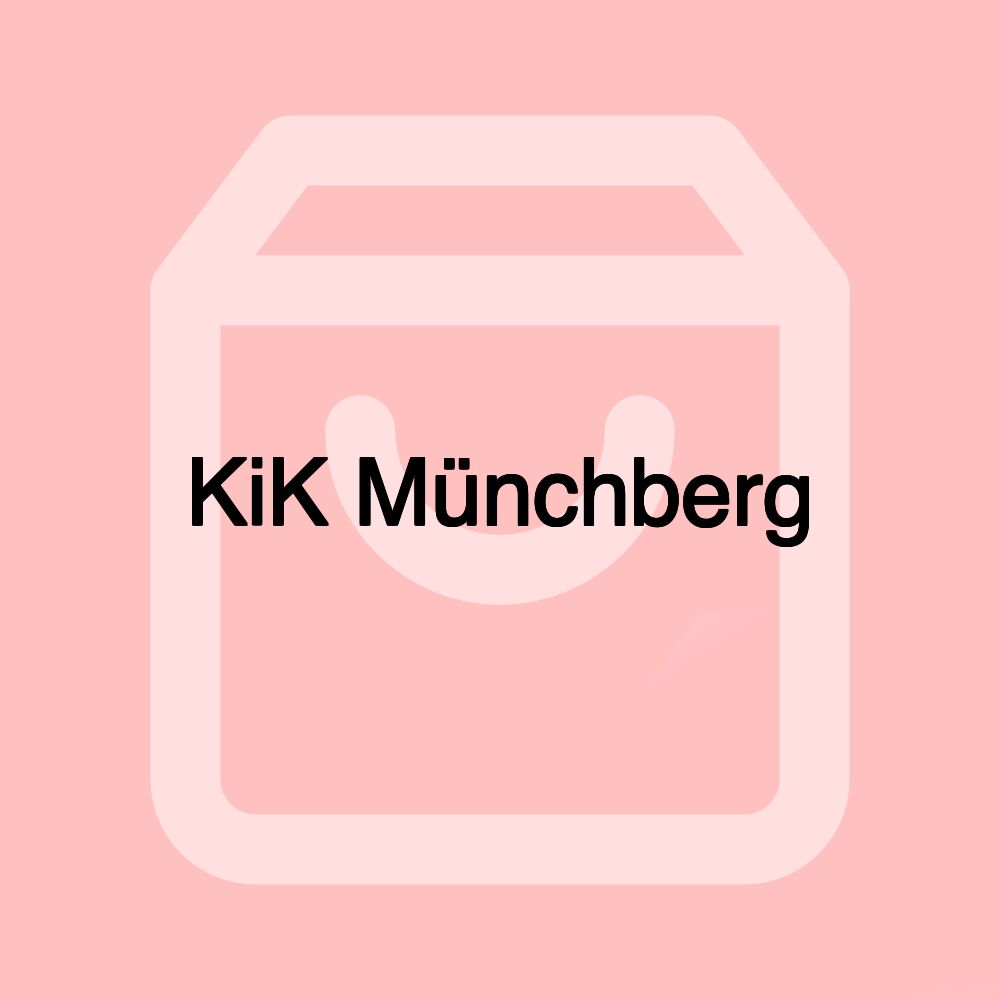 KiK Münchberg