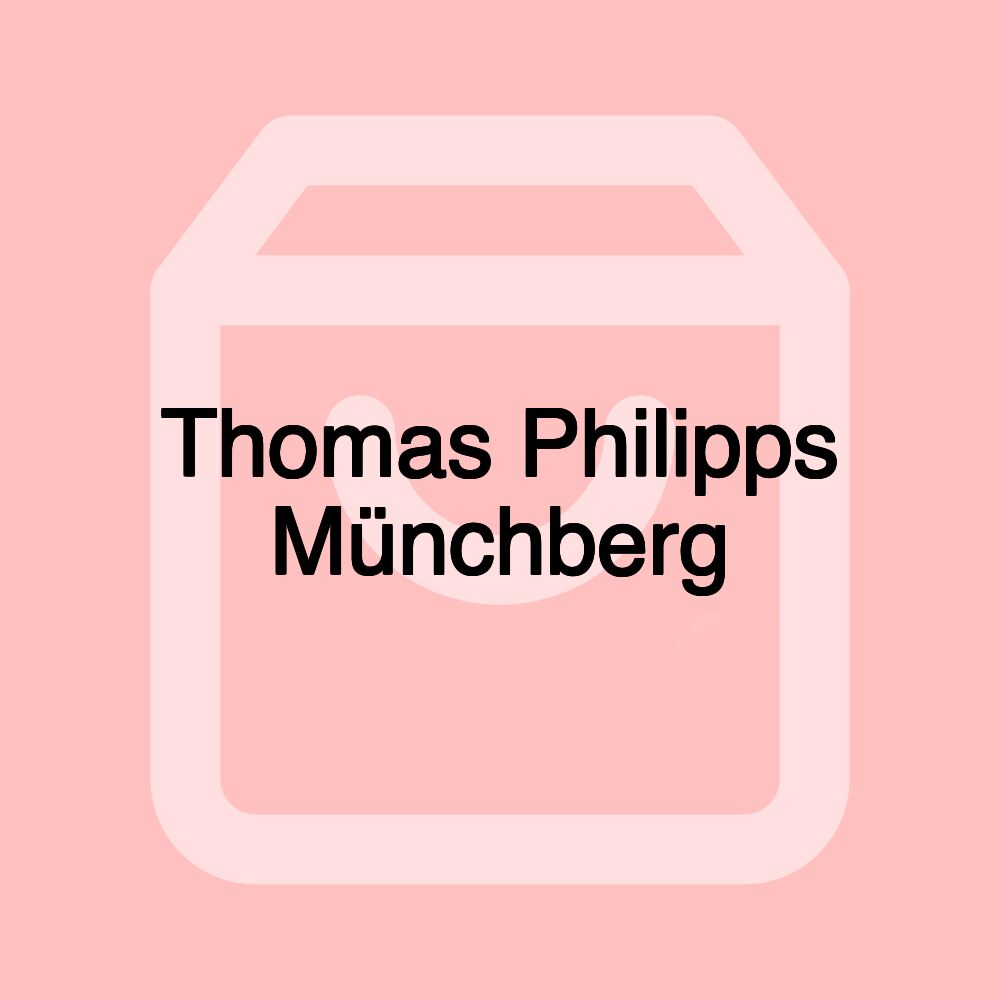 Thomas Philipps Münchberg