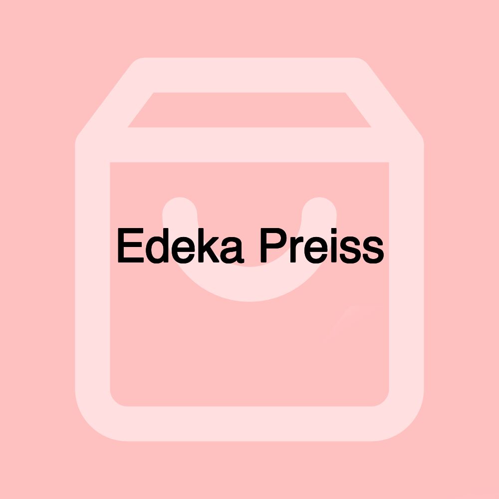 Edeka Preiss