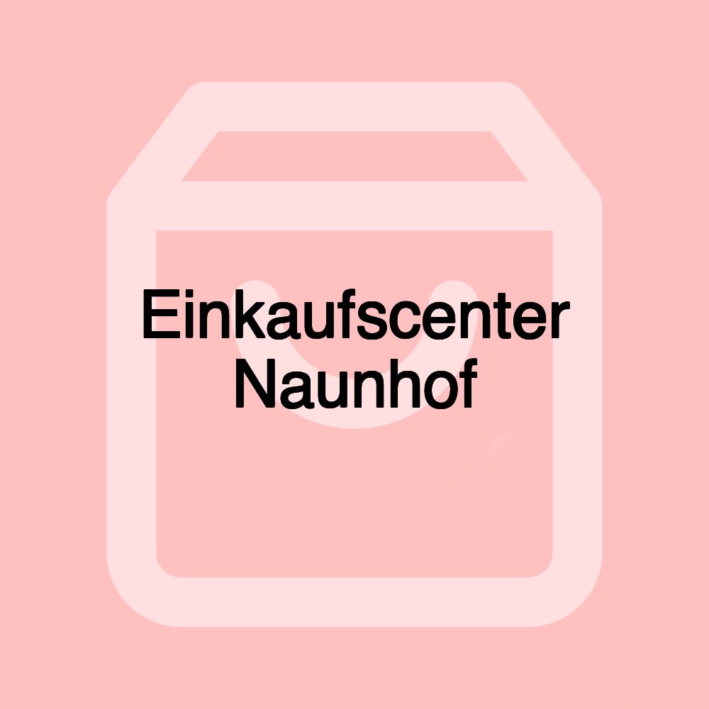 Einkaufscenter Naunhof