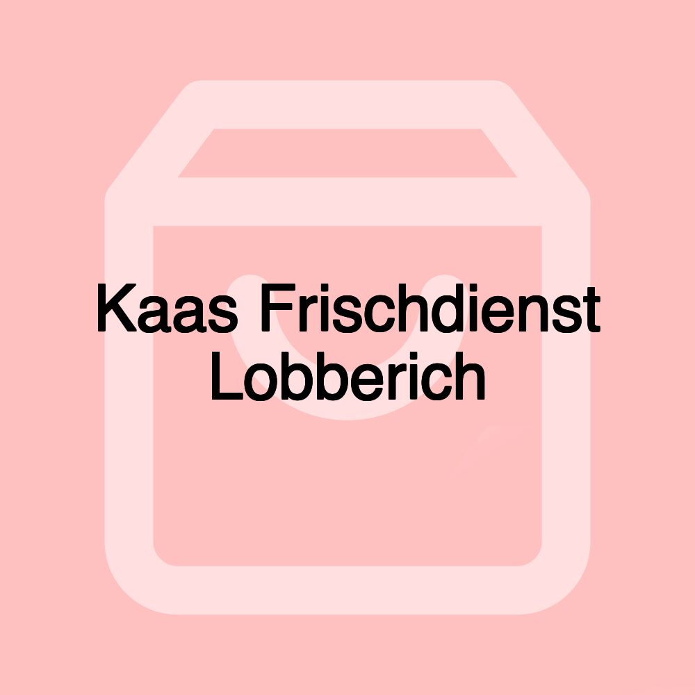 Kaas Frischdienst Lobberich