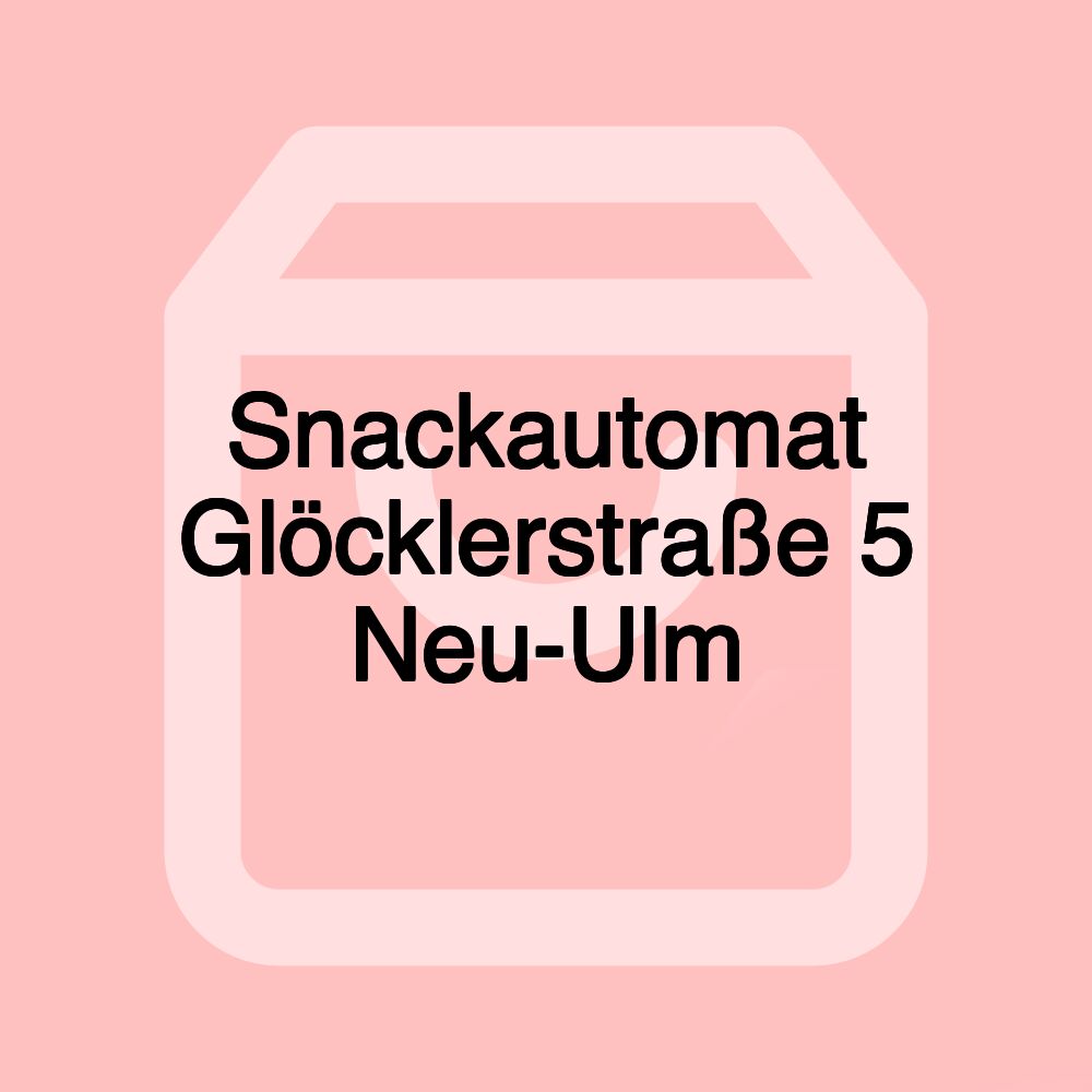 Snackautomat Glöcklerstraße 5 Neu-Ulm