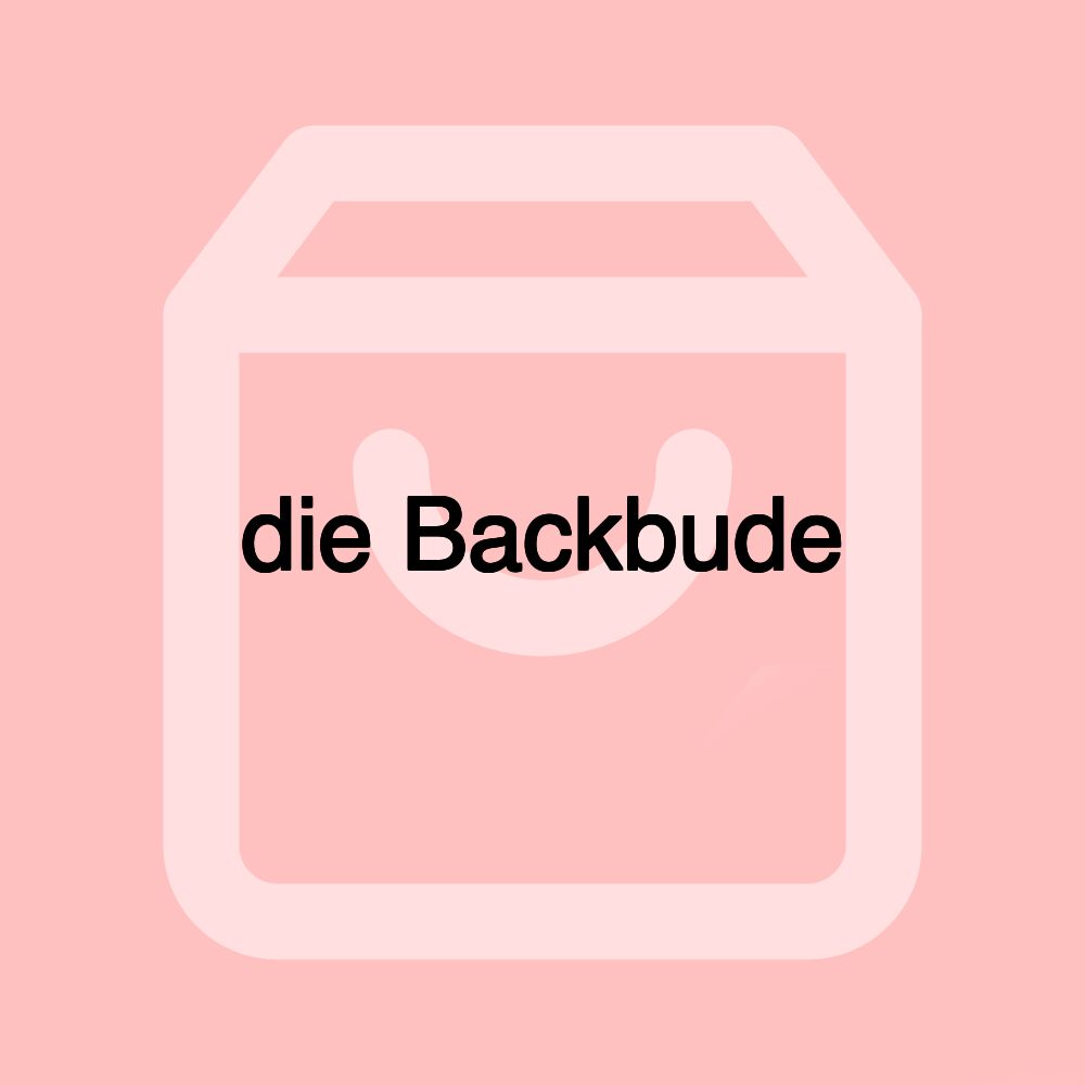 die Backbude