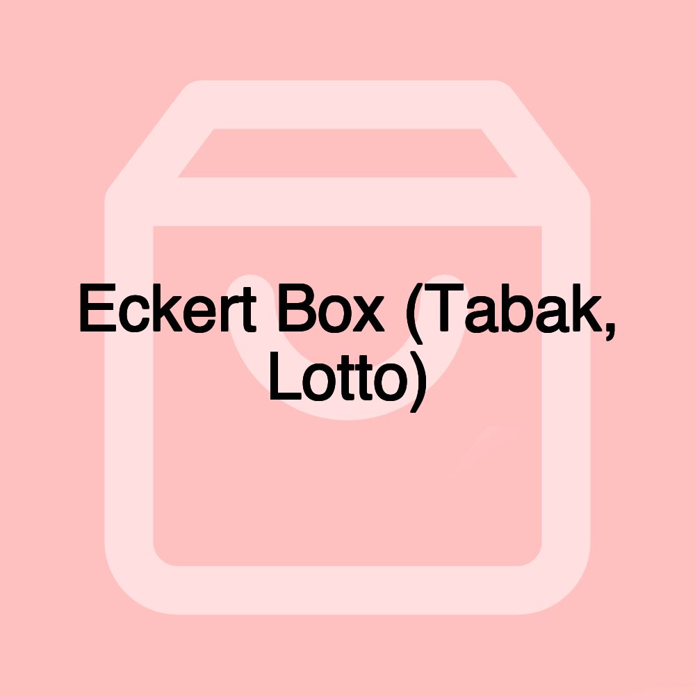 Eckert Box (Tabak, Lotto)