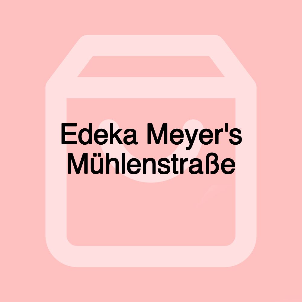 Edeka Meyer's Mühlenstraße