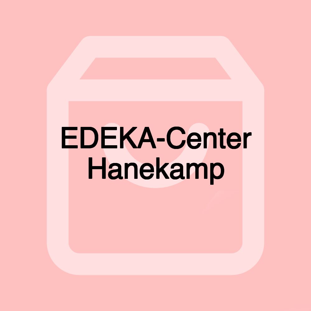 EDEKA-Center Hanekamp