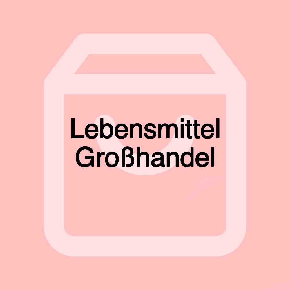 Lebensmittel Großhandel