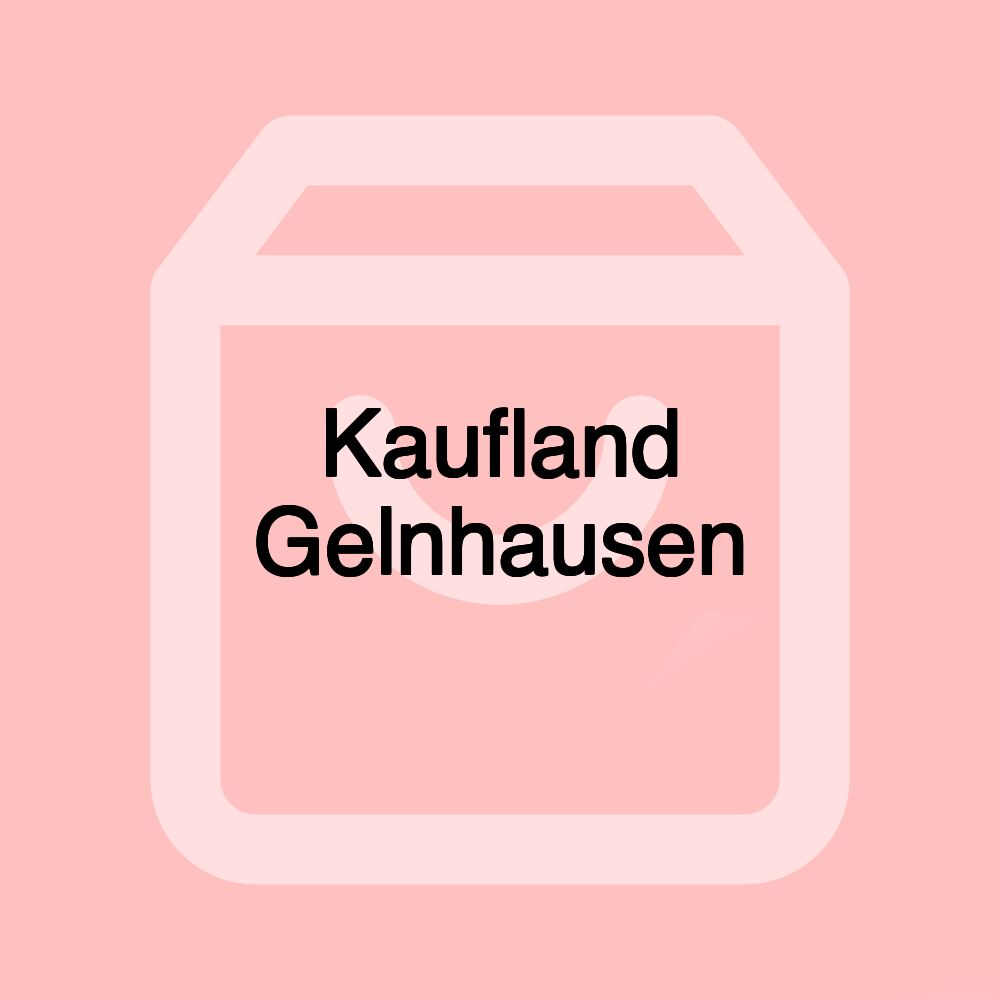 Kaufland Gelnhausen