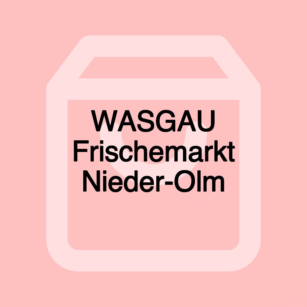 WASGAU Frischemarkt Nieder-Olm