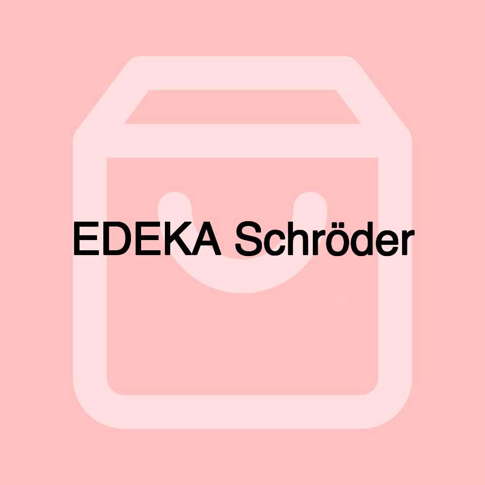 EDEKA Schröder