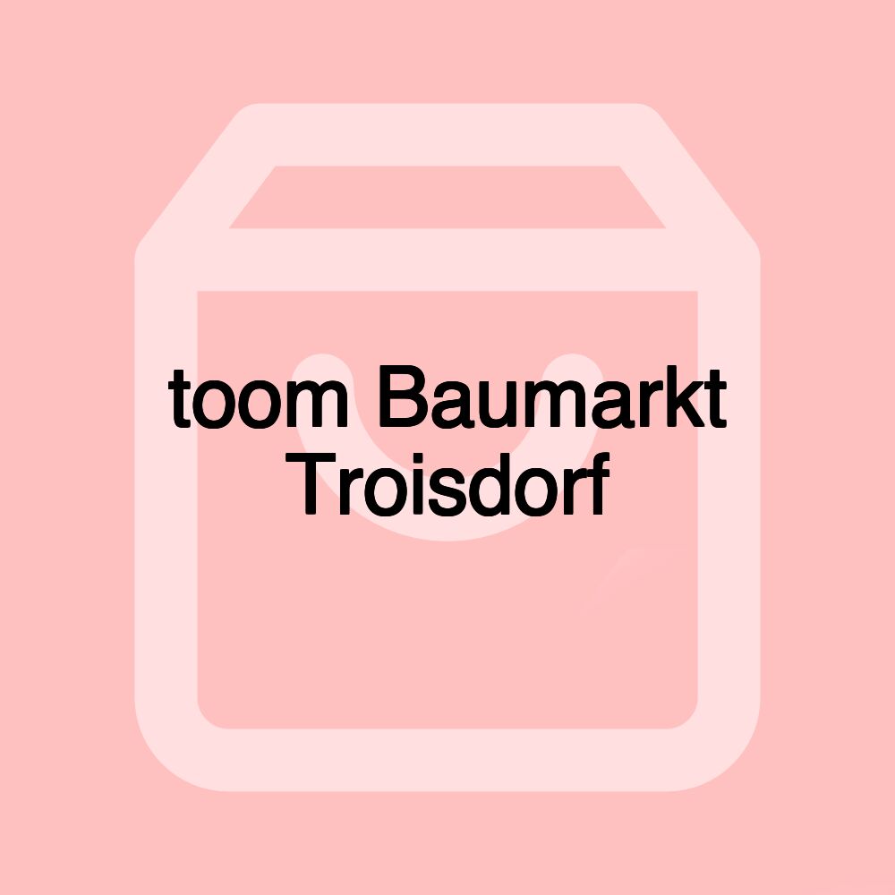 toom Baumarkt Troisdorf