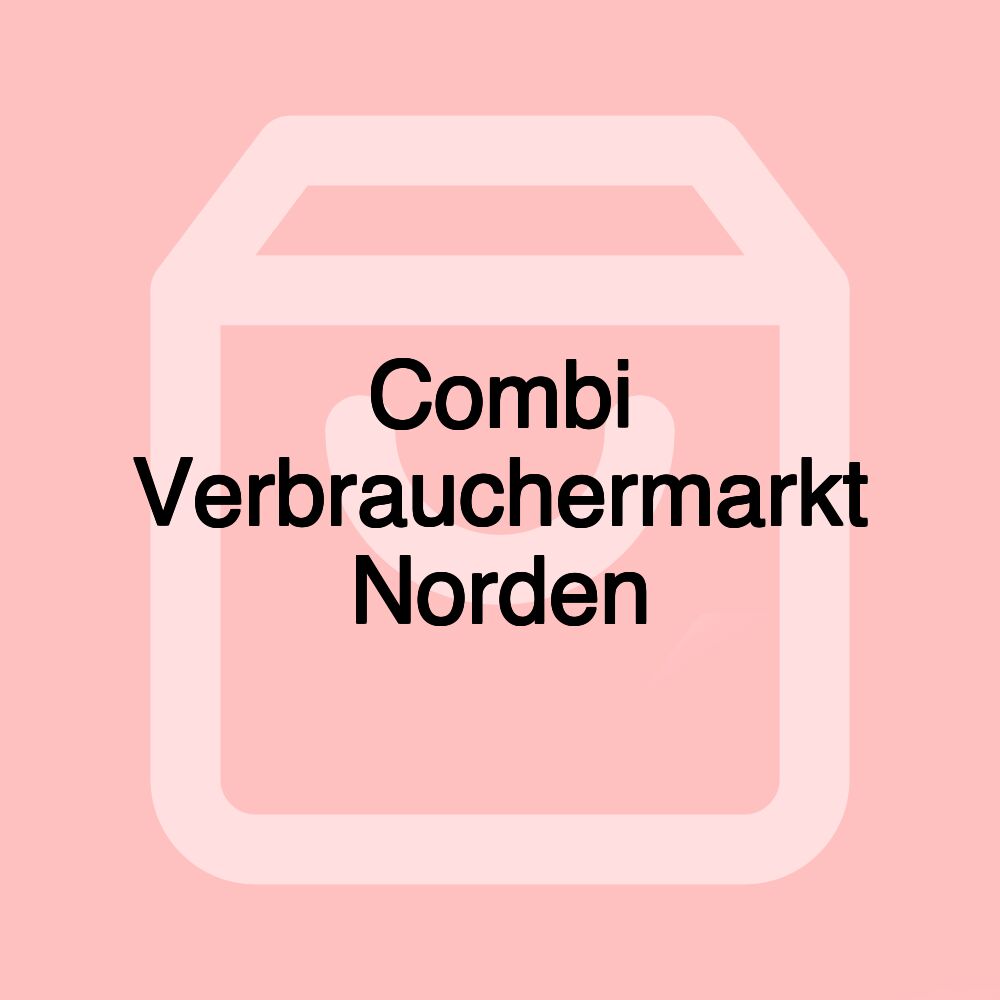 Combi Verbrauchermarkt Norden