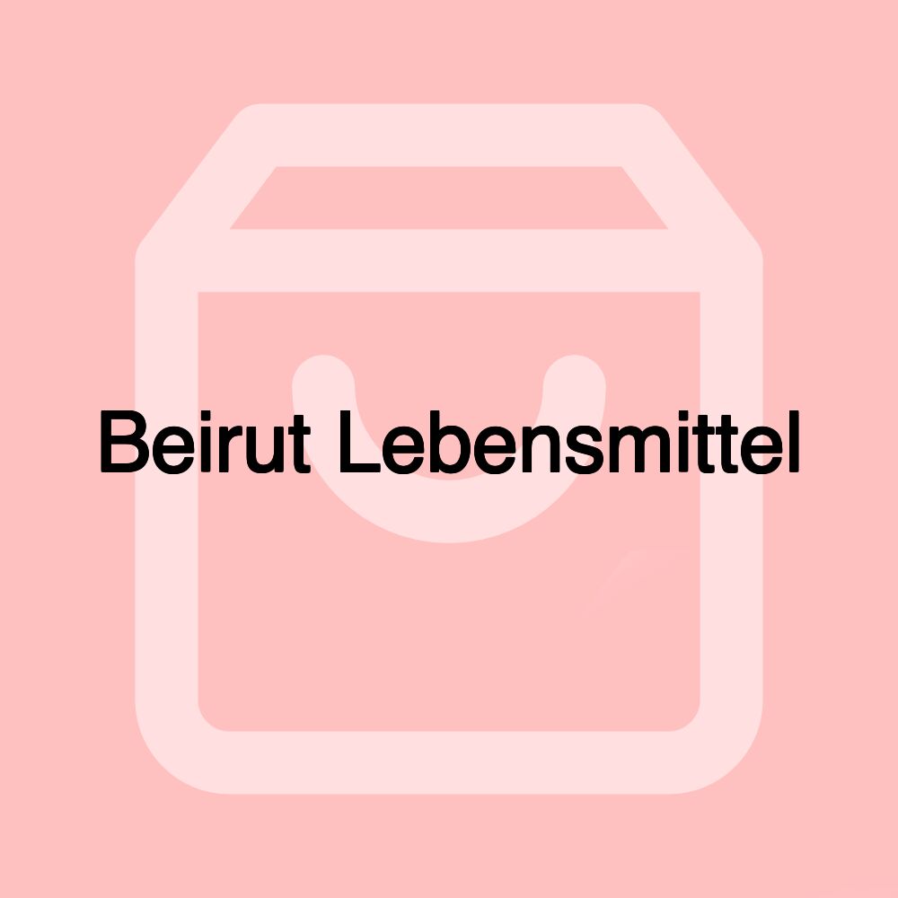 Beirut Lebensmittel