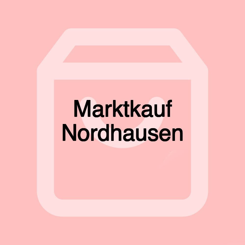 Marktkauf Nordhausen