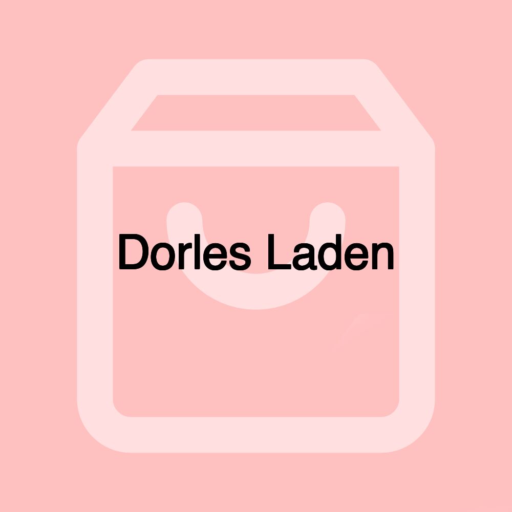 Dorles Laden