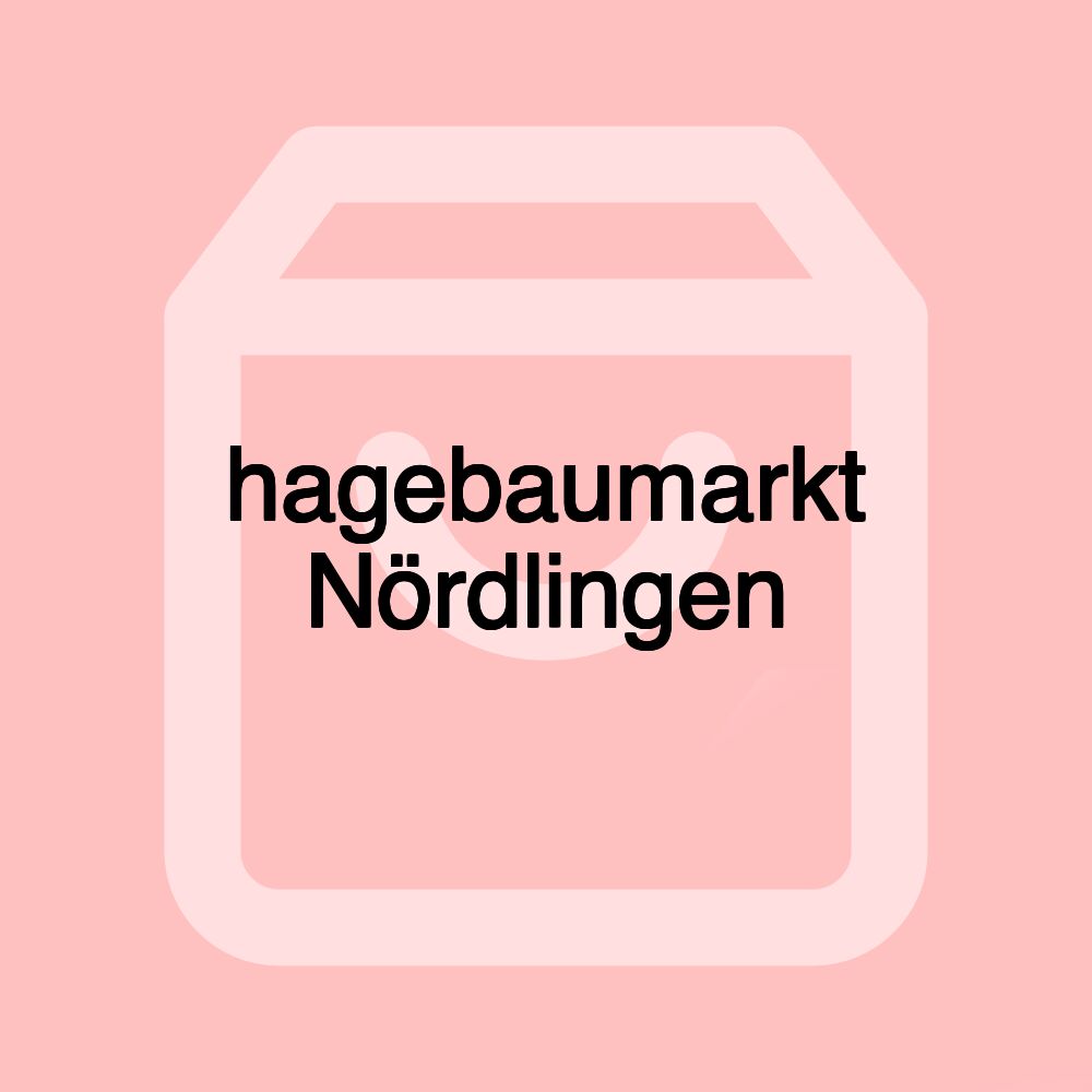 hagebaumarkt Nördlingen