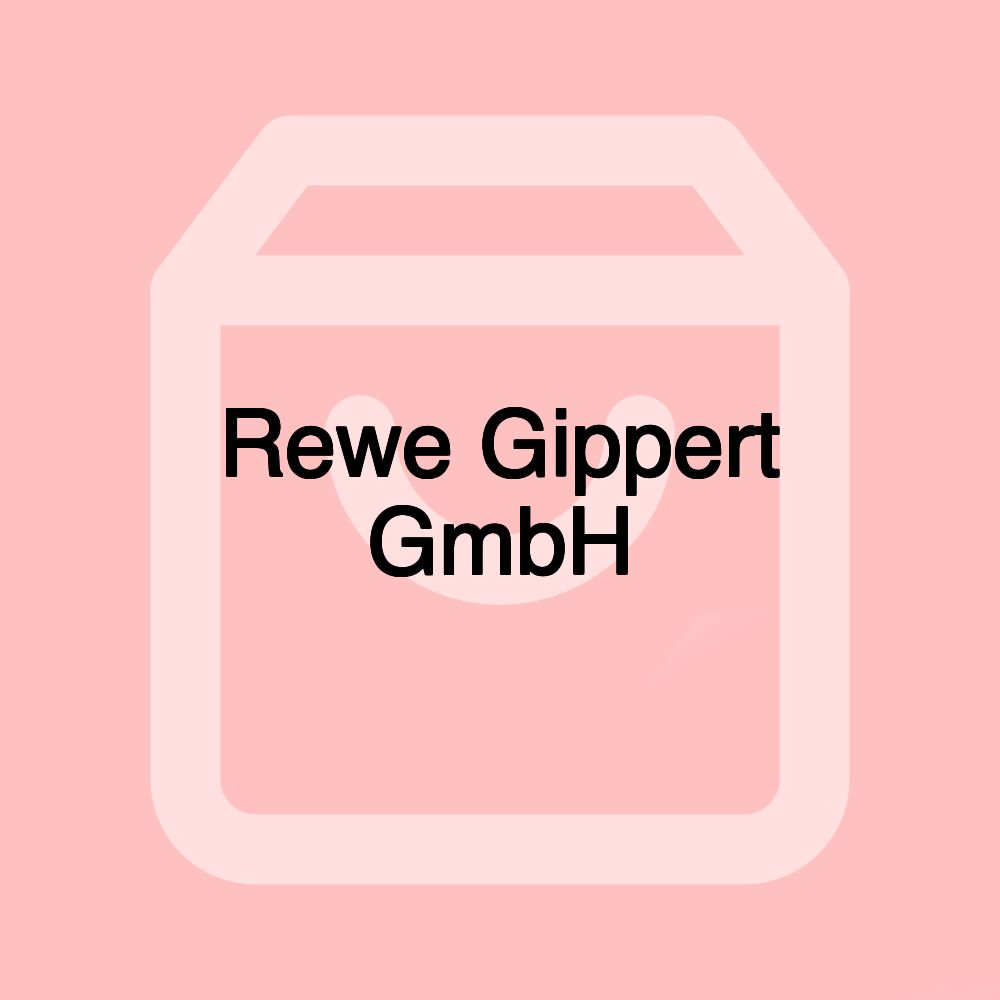 Rewe Gippert GmbH