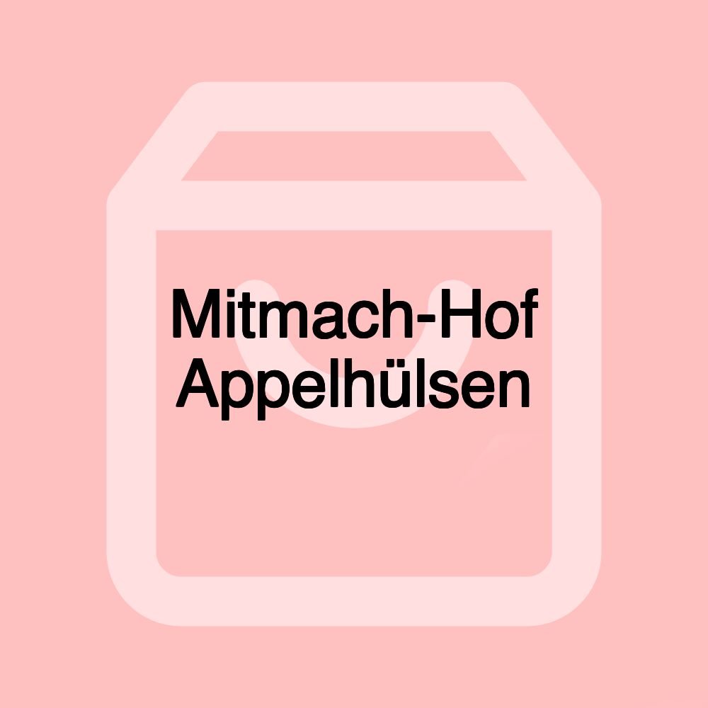 Mitmach-Hof Appelhülsen