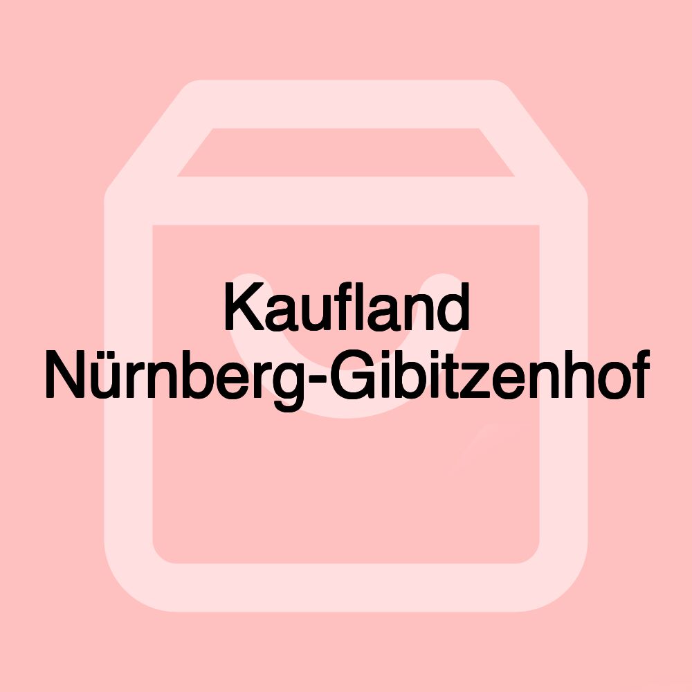 Kaufland Nürnberg-Gibitzenhof