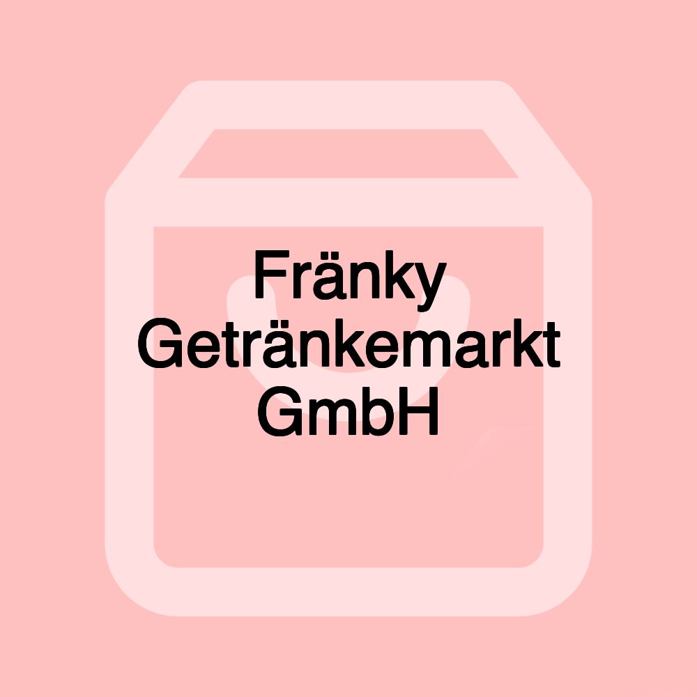 Fränky Getränkemarkt GmbH