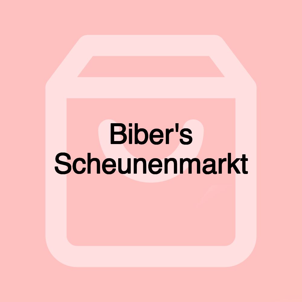 Biber's Scheunenmarkt