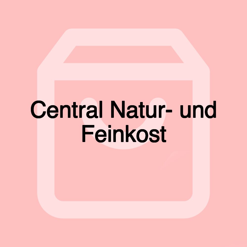 Central Natur- und Feinkost