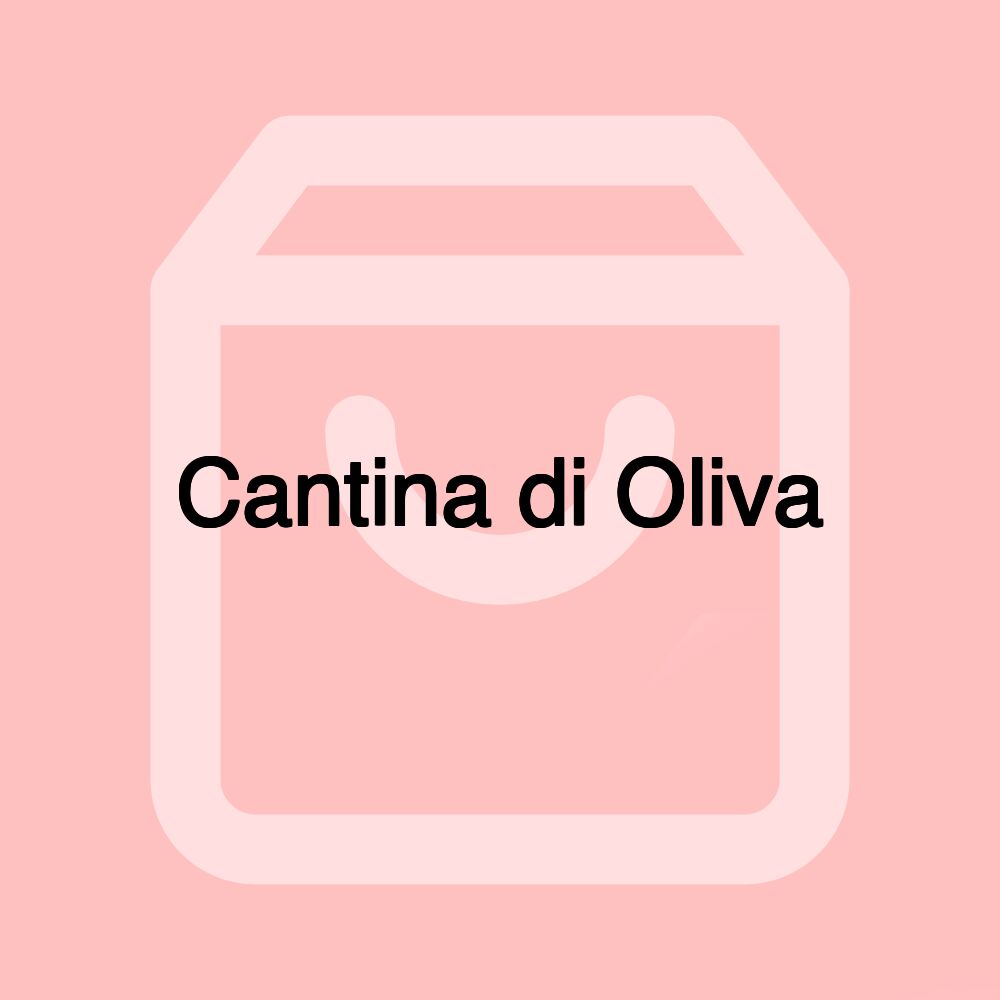 Cantina di Oliva