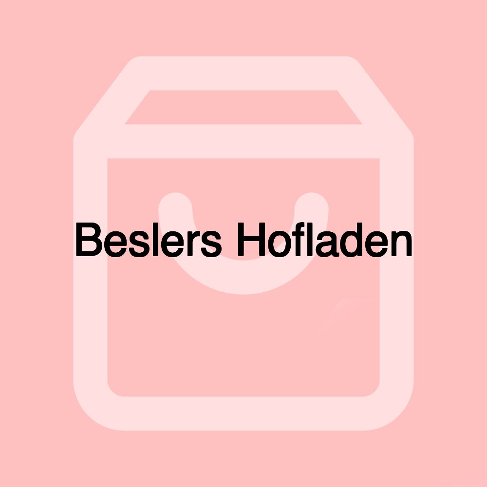 Beslers Hofladen