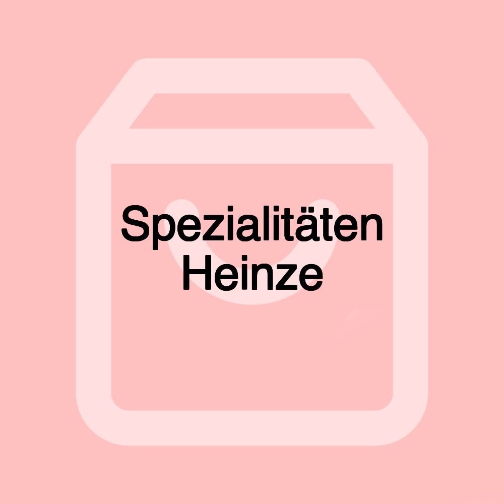 Spezialitäten Heinze