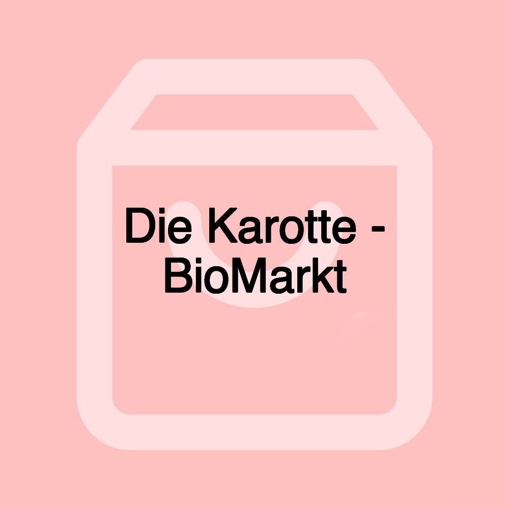 Die Karotte - BioMarkt