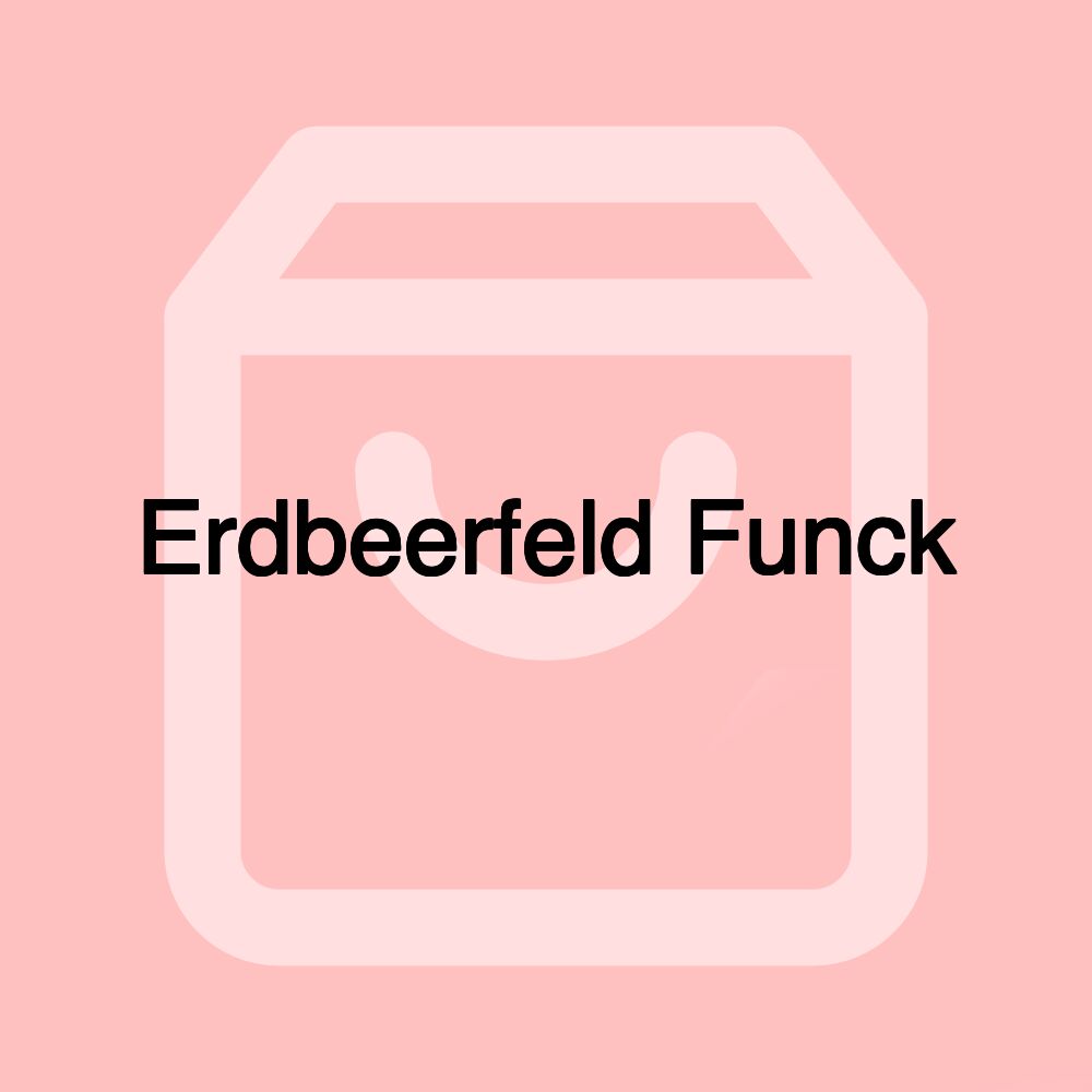 Erdbeerfeld Funck