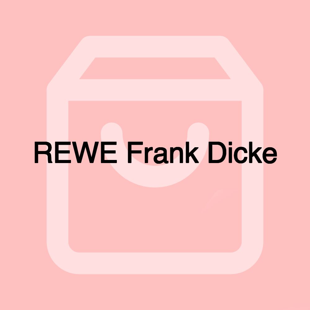 REWE Frank Dicke