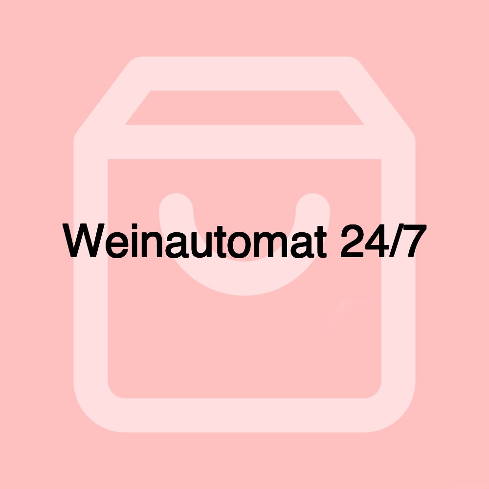 Weinautomat 24/7