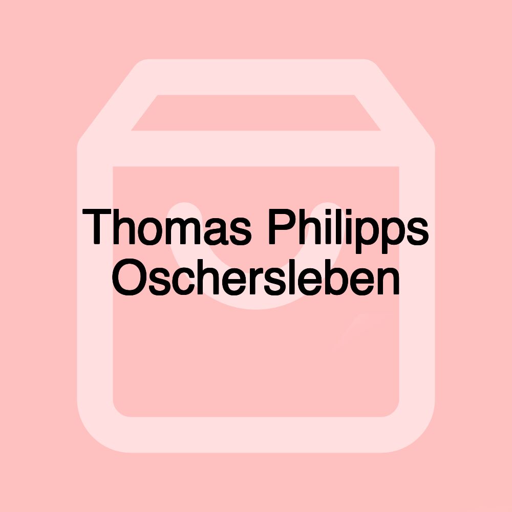 Thomas Philipps Oschersleben