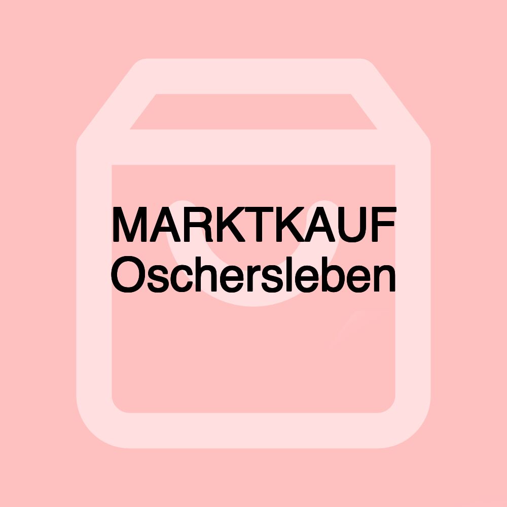 MARKTKAUF Oschersleben