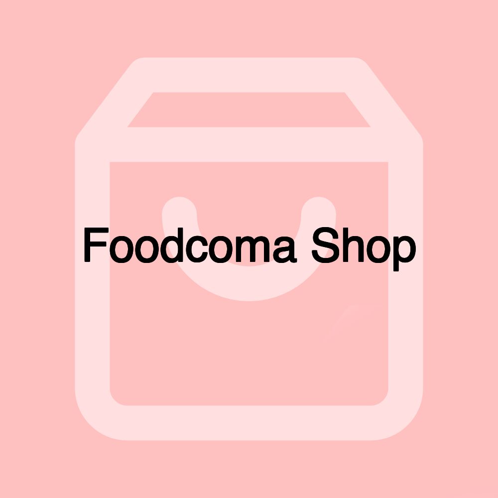 Foodcoma Shop