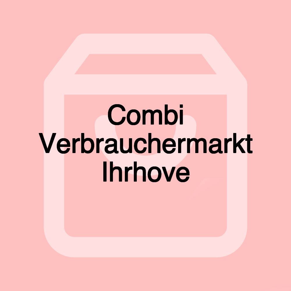 Combi Verbrauchermarkt Ihrhove