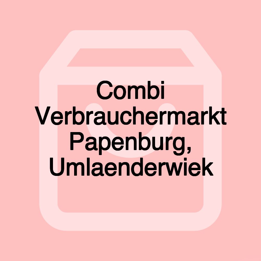 Combi Verbrauchermarkt Papenburg, Umlaenderwiek