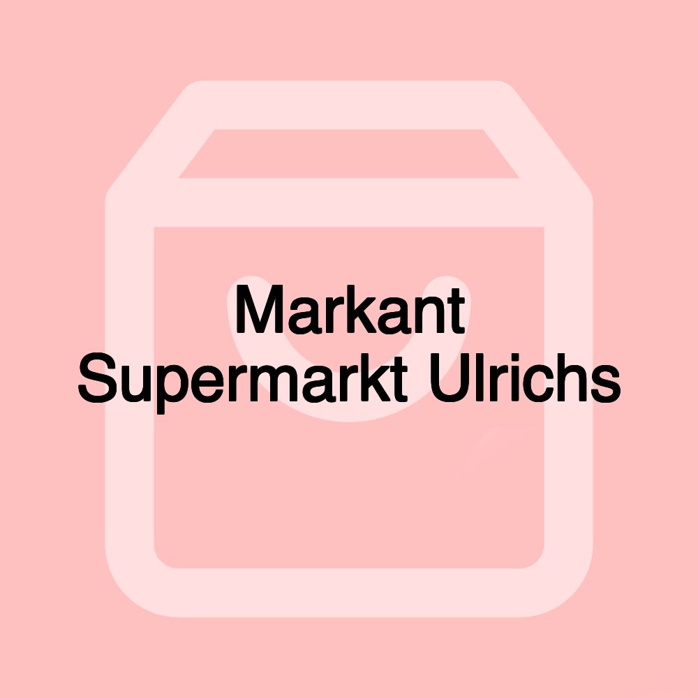 Markant Supermarkt Ulrichs