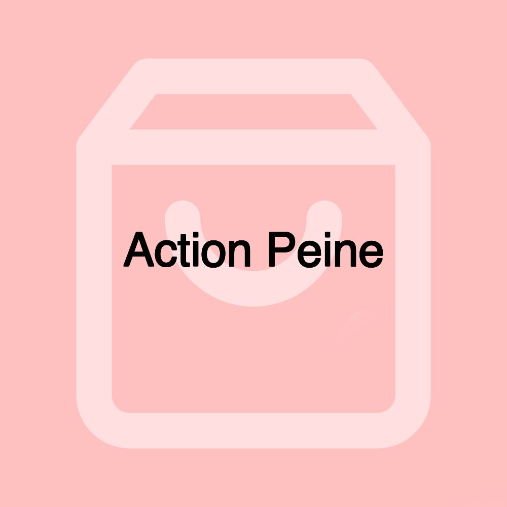 Action Peine