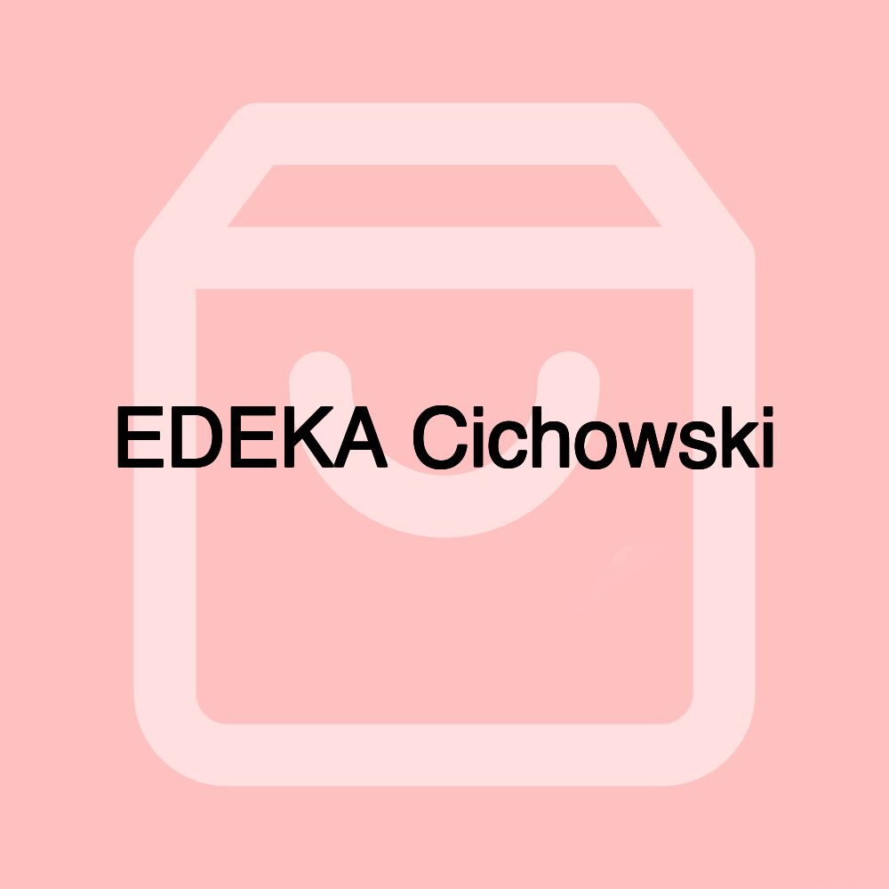 EDEKA Cichowski